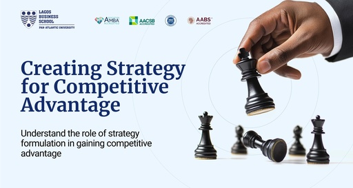 Creating Strategy for Competitive Advantage